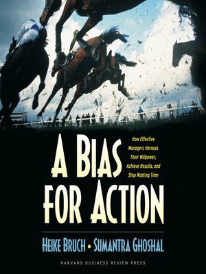 cover image of A Bias for Action